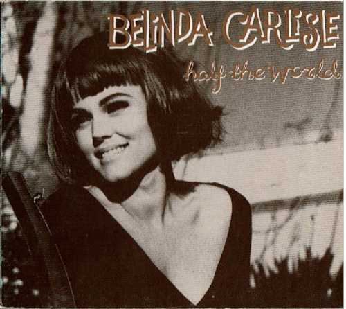 Belinda Carlisle : Half the World